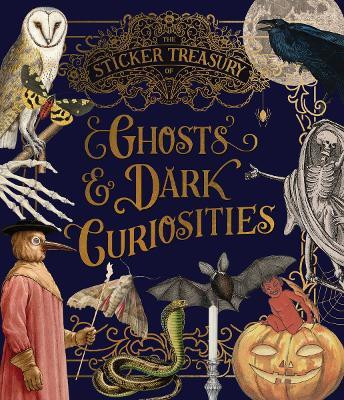 The Sticker Treasury of Ghosts & Dark Curiosities(English, Hardcover, unknown)