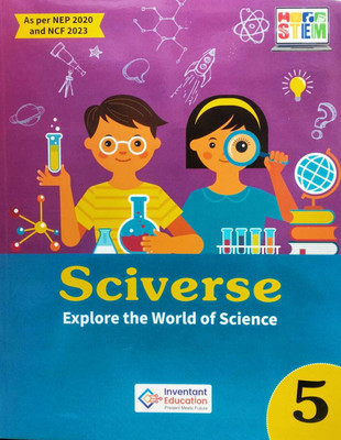 Inventant Sciverse Explore the World of Science class 5(Paperback, INVENTANT EDUCATION)