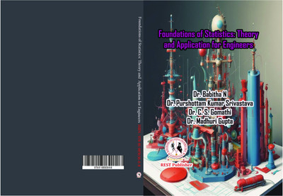 Foundations of Statistics: Theory and Application for Engineers(Paperback, Dr. Babitha N, Dr. Purshottam Kumar Srivastava, Dr. C. S. Gomathi, Dr. Madhuri Gupta)