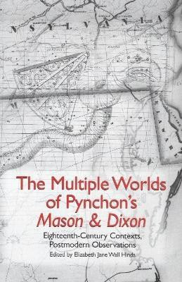 The Multiple Worlds of Pynchon's Mason & Dixon(English, Paperback, unknown)
