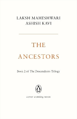The Ancestors(English, Paperback, Maheshwari Laksh)