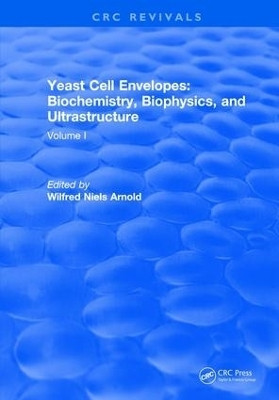 Yeast Cell Envelopes Biochemistry Biophysics and Ultrastructure(English, Hardcover, Arnold Leo H)