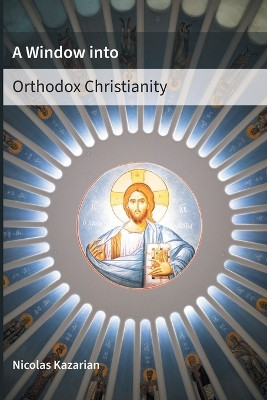 A Window Into Orthodox Christianity(English, Paperback, unknown)
