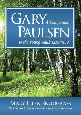Gary Paulsen(English, Paperback, Snodgrass Mary Ellen)