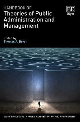 Handbook of Theories of Public Administration and Management(English, Hardcover, unknown)