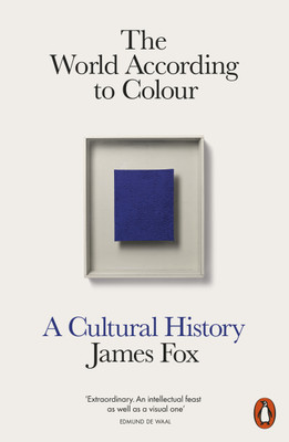 The World According to Colour(English, Paperback, Fox James)