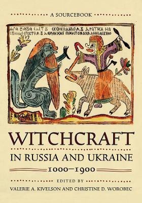 Witchcraft in Russia and Ukraine, 1000-1900(English, Paperback, unknown)