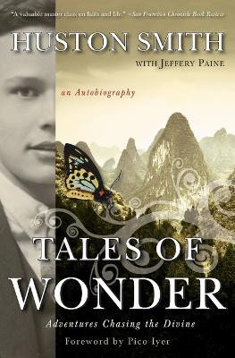 Tales of Wonder(English, Paperback, Smith Huston)