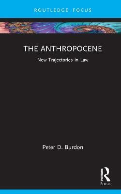 The Anthropocene(English, Hardcover, Burdon Peter D.)