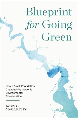 Blueprint for Going Green(English, Hardcover, McCarthy Gerald P.)