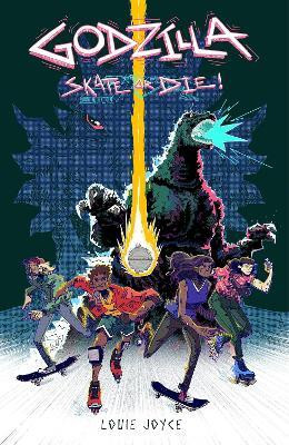 Godzilla: Skate or Die(English, Paperback, Joyce Louie)