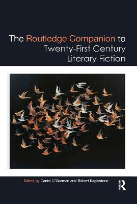 The Routledge Companion to Twenty-First Century Literary Fiction(English, Electronic book text, unknown)