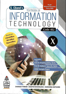 INFORMATION TECHNOLOGY FOR CLASS-10 (CODE-402)(Paperback, SHARAD TIWARI, DEEPAK BHARGAVA, DARSHNA RATHORE)