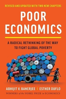 Poor Economics(English, Paperback, Banerjee Abhijit V)
