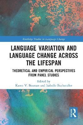 Language Variation and Language Change Across the Lifespan(English, Hardcover, unknown)