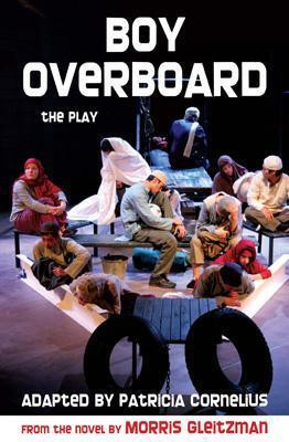 Boy Overboard: the play(English, Paperback, Gleitzman Morris)