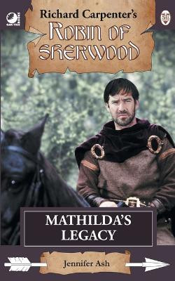 Mathilda's Legacy(English, Paperback, Ash Jennifer)