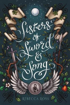 Sisters of Sword and Song(English, Paperback, Ross Rebecca)