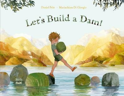 Let's Build a Dam!(English, Hardcover, Fehr Daniel)
