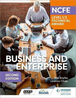NCFE Level 1/2 Technical Award in Business and Enterprise Second Edition(English, Paperback, Bayley Tess)