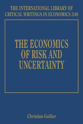 The Economics of Risk and Uncertainty(English, Hardcover, unknown)