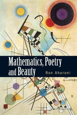 Mathematics, Poetry And Beauty(English, Hardcover, Aharoni Ron)