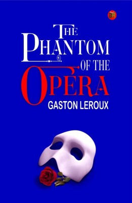 The Phantom of the Opera(Hardcover, Gaston Leroux)