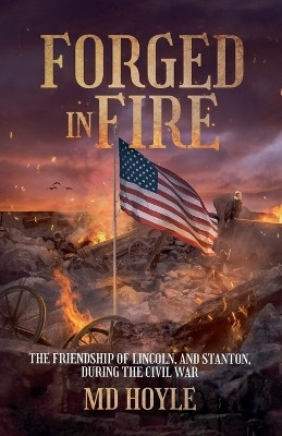 Forged In Fire(English, Paperback, Hoyle MD)