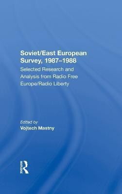 Soviet/East European Survey, 1987-1988(English, Hardcover, Mastny Vojtech)
