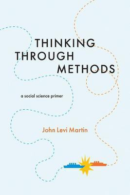 Thinking Through Methods(English, Paperback, Martin John Levi)