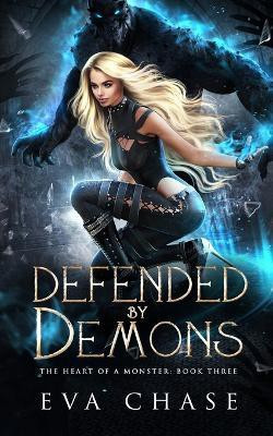Defended by Demons(English, Paperback, Chase Eva)
