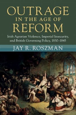 Outrage in the Age of Reform(English, Electronic book text, Roszman Jay R.)