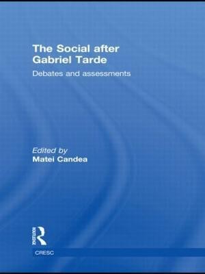 The Social after Gabriel Tarde(English, Paperback, unknown)