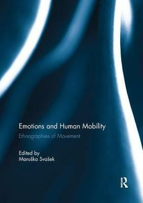 Emotions and Human Mobility(English, Paperback, unknown)