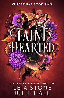 Faint Hearted(English, Paperback, Stone Leia)