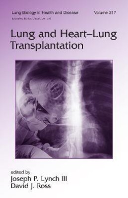 Lung and Heart-Lung Transplantation(English, Hardcover, unknown)