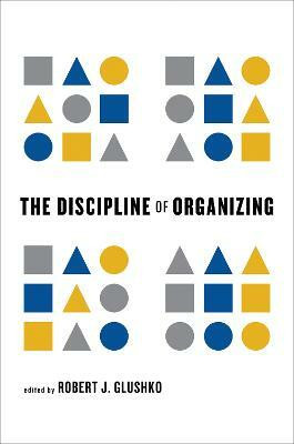 The Discipline of Organizing(English, Hardcover, unknown)
