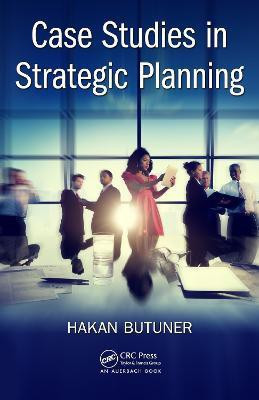 Case Studies in Strategic Planning(English, Electronic book text, Butuner Hakan)