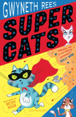 Super Cats(English, Paperback, Rees Gwyneth)