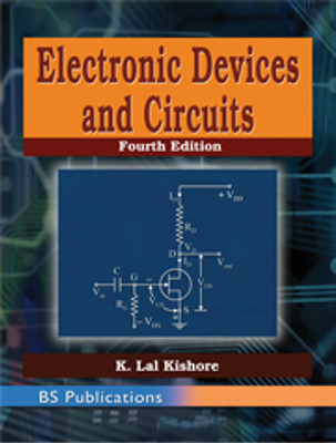 Electronic Devices and Circuits(Paperback, K. Lal Kishore)