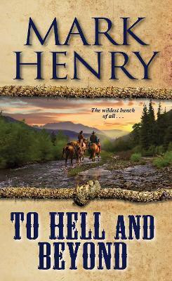 To Hell and Beyond(English, Paperback, Henry Mark)