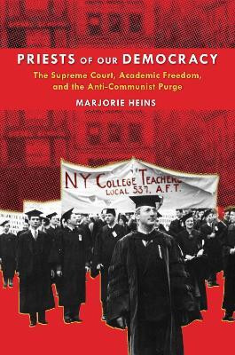 Priests of Our Democracy(English, Hardcover, Heins Marjorie)