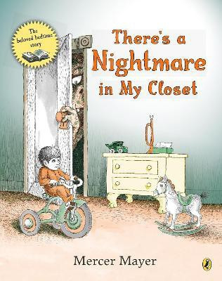 There's a Nightmare in my Closet(English, Paperback, Mayer Mercer)