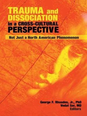 Trauma and Dissociation in a Cross-Cultural Perspective(English, Paperback, unknown)