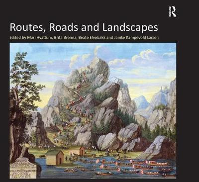 Routes, Roads and Landscapes(English, Paperback, Brenna Brita)