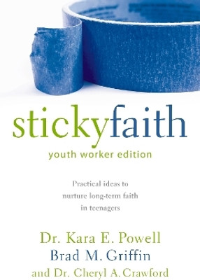 Sticky Faith, Youth Worker Edition(English, Paperback, Powell Kara)