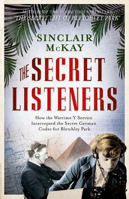 The Secret Listeners(English, Electronic book text, McKay Sinclair)