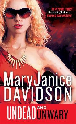 Undead and Unwary(English, Paperback, Davidson MaryJanice)