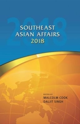 Southeast Asian Affairs 2018(English, Hardcover, unknown)