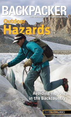 Backpacker magazine's Outdoor Hazards(English, Paperback, Anderson Dave)